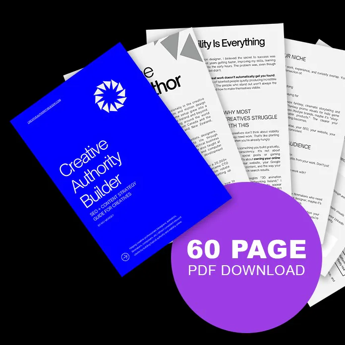 Creative Authority Builder Guide | SEO for Creatives to Get Found, Trusted & Booked