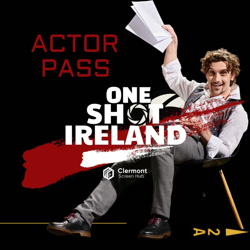 One Shot Ireland – Actor Participant Pass